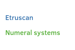 Etruscan numeral systems